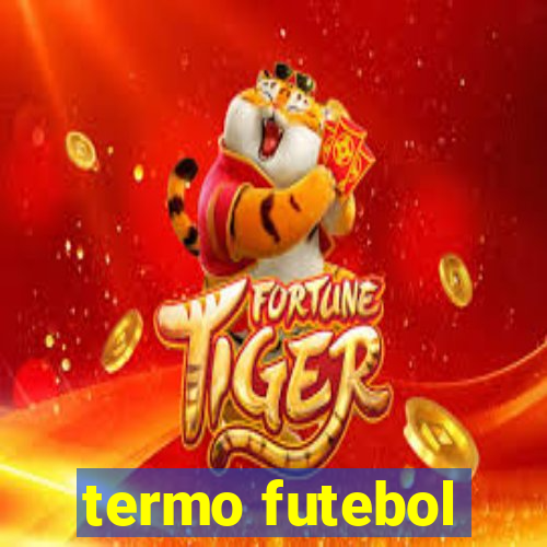 termo futebol